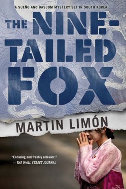 The Nine-Tailed Fox, Martin Limon - Ebook - 9781616958244