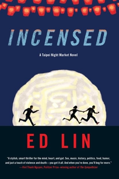 Incensed, Ed Lin - Paperback - 9781616958329