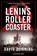 Lenin's Roller Coaster, David Downing - Paperback - 9781616958916