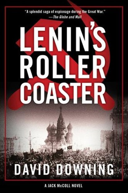 Lenin's Roller Coaster, David Downing - Paperback - 9781616958916