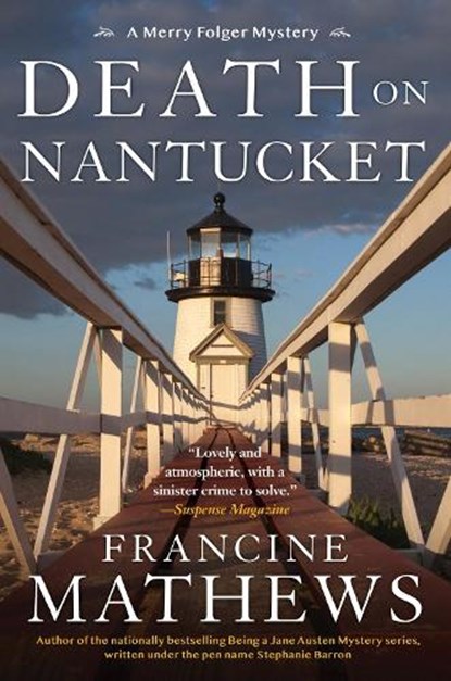 Death On Nantucket, Francine Mathews - Paperback - 9781616958992