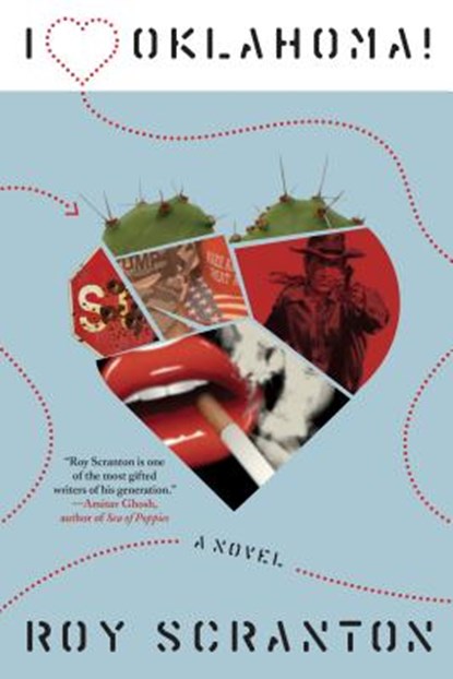 I Heart Oklahoma!, Roy Scranton - Gebonden - 9781616959388
