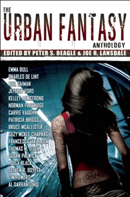 The Urban Fantasy Anthology, Peter S Beagle ; Joe R Lansdale - Paperback - 9781616960186
