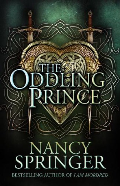 The Oddling Prince, Nancy Springer - Paperback - 9781616962890