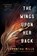 The Wings Upon Her Back, Samantha Mills - Paperback - 9781616964146