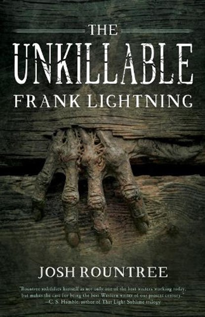 The Unkillable Frank Lightning, Josh Rountree - Paperback - 9781616964368