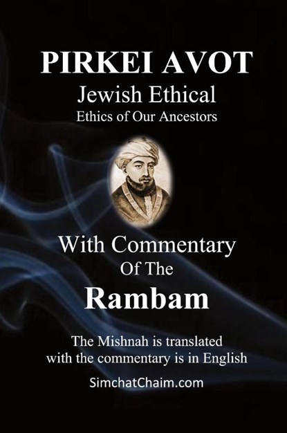 PIRKEI AVOT Jewish Ethical - With Commentary Of The Rambam, Moshe Ben Maimon Maimonides Rambam - Gebonden - 9781617046407