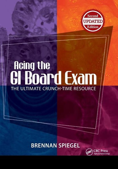 Acing the GI Board Exam, Brennan Spiegel - Paperback - 9781617116414