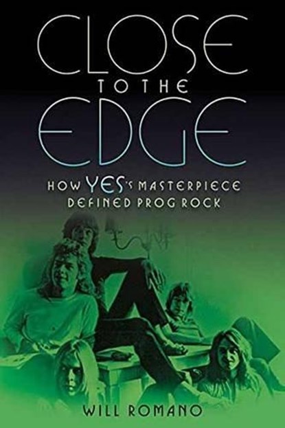 Close to the Edge, Will Romano - Paperback - 9781617136177