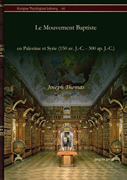 Le Mouvement Baptiste, Joseph Thomas - Gebonden - 9781617196782