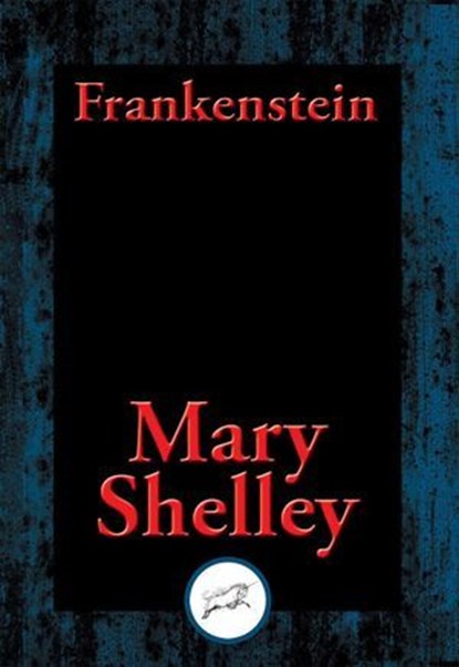 Frankenstein, Mary Wollstonecraft Godwin Shelley - Ebook - 9781617208102