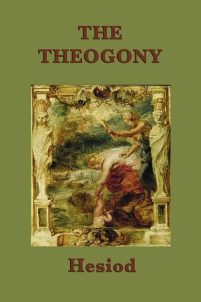 The Theogony, Hesiod Hesiod - Paperback - 9781617208515