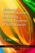 Mechanical Vibration Methods for Studying Physical Properties of Solid Materials | Y. Hiki | 