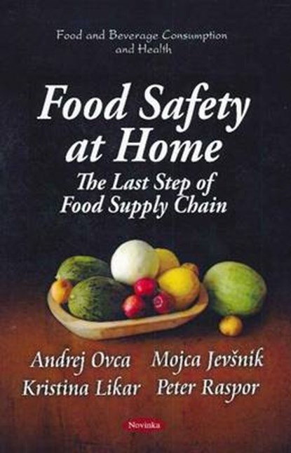 Food Safety at Home, OVCA,  Andrej - Paperback - 9781617284878