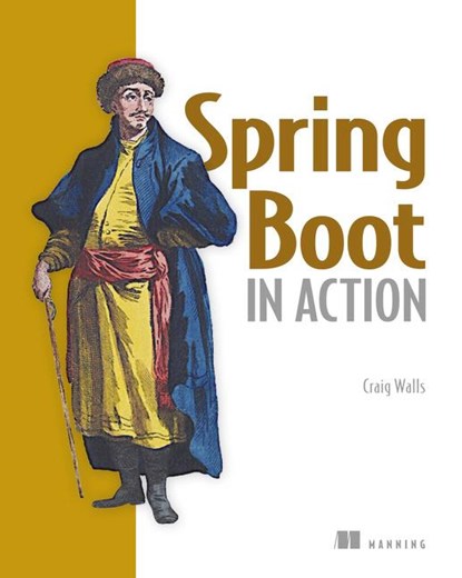 Spring Boot in Action, Craig Walls - Paperback - 9781617292545