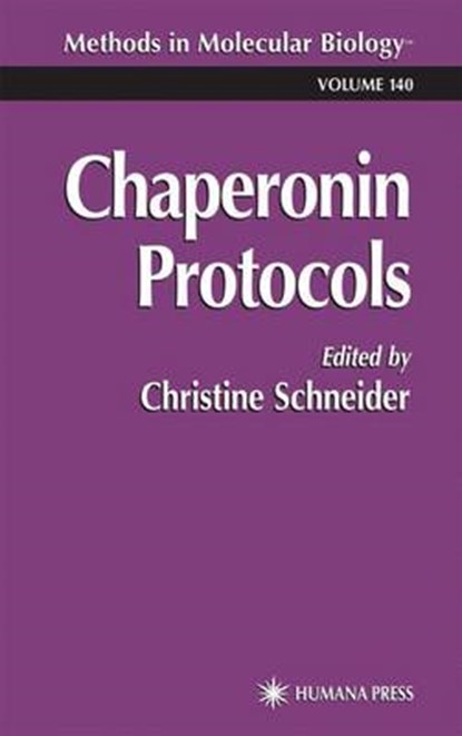 Chaperonin Protocols, Christine Schneider - Paperback - 9781617371639