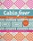 Cabin Fever, Kathleen Whiting ; Natalia Whiting Bonner - Paperback - 9781617450303