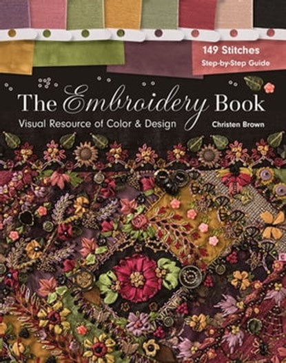 The Embroidery Book, Christen Brown - Ebook - 9781617452253