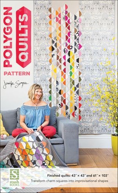 Polygon Quilts Pattern, Jennifer Sampou - Ebook - 9781617456770