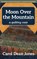 Moon Over the Mountain, Carol Dean Jones - Paperback - 9781617457425