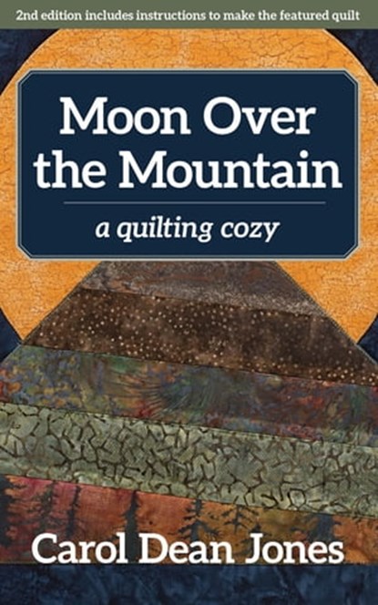 Moon Over the Mountain, Carol Dean Jones - Ebook - 9781617457432