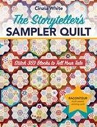 The Storyteller's Sampler Quilt | Cinzia White | 