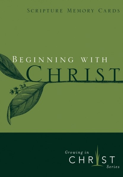 Beginning With Christ, The Navigators - Losbladig - 9781617479588