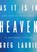 As It Is In Heaven, Greg Laurie - Paperback - 9781617540233