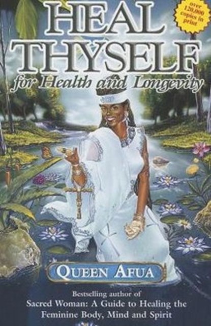 HEAL THYSELF FOR HEALTH & LONGEVITY, UNKNOWN - Paperback - 9781617590399