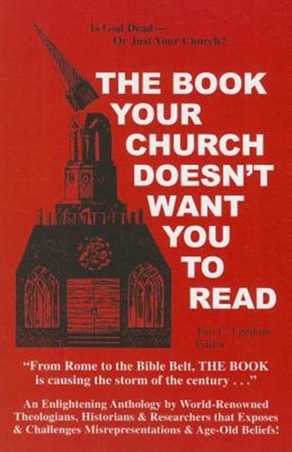 The Book Your Church Doesn't Want You to Read, Tim C. Leedom - Paperback - 9781617590894