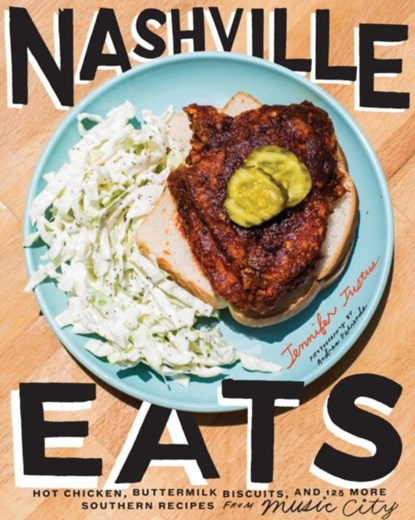 Nashville Eats, Jennifer Justus - Gebonden Gebonden - 9781617691690