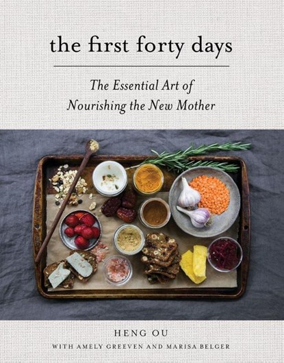 The First Forty Days, Heng Ou ; Amely Greeven ; Marisa Belger - Gebonden - 9781617691836