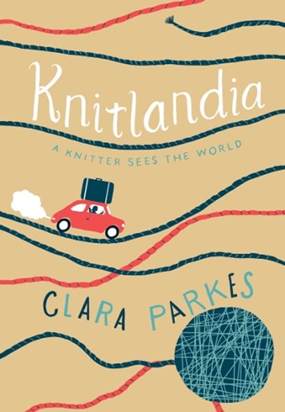 Knitlandia, Clara Parkes - Gebonden - 9781617691904