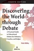 Discovering the World Through Debate | Nick Bibby | 