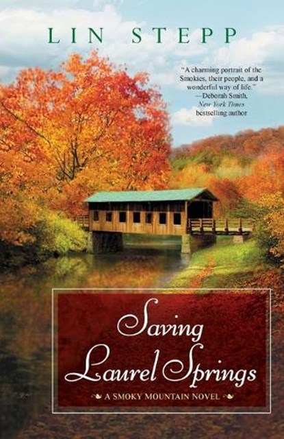 Saving Laurel Springs, Lin Stepp - Paperback - 9781617732805