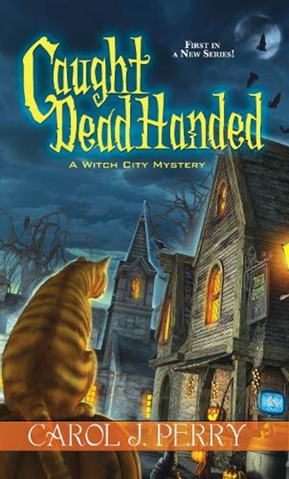 Caught Dead Handed, Carol J. Perry - Paperback - 9781617733697