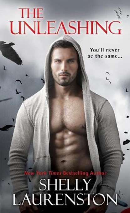 The Unleashing, Shelly Laurenston - Paperback - 9781617735073