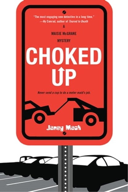 Choked Up, Janey Mack - Ebook - 9781617736933