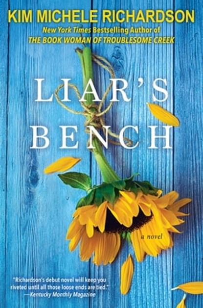 Liar's Bench, Kim Michele Richardson - Ebook - 9781617737343