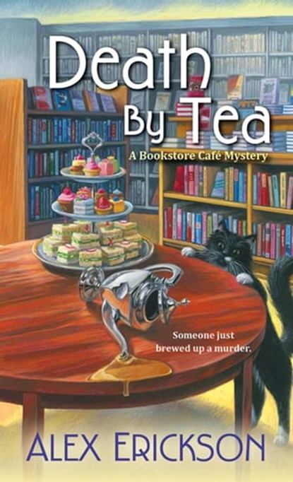 Death by Tea, Alex Erickson - Ebook - 9781617737541