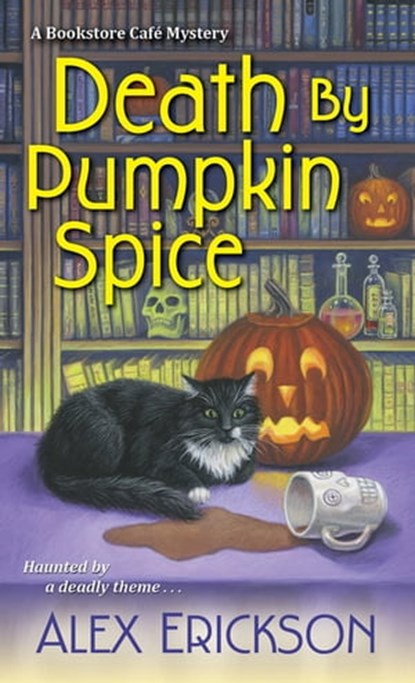 Death by Pumpkin Spice, Alex Erickson - Ebook - 9781617737565