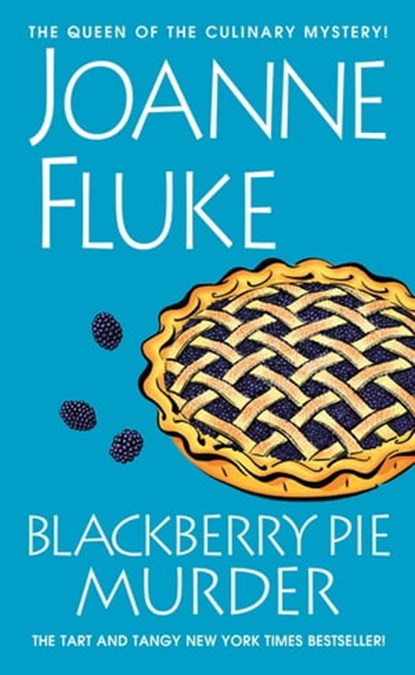Blackberry Pie Murder, Joanne Fluke - Ebook - 9781617738692