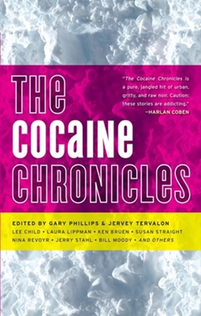 Cocaine Chronicles, Gary Phillips - Paperback - 9781617750298