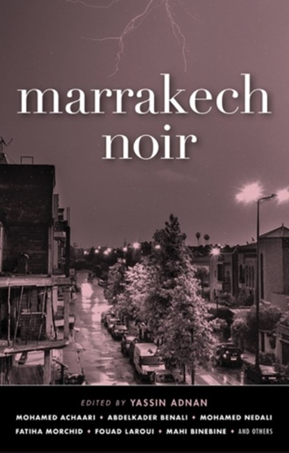 Marrakech Noir, Yassin Adnan - Paperback - 9781617754739