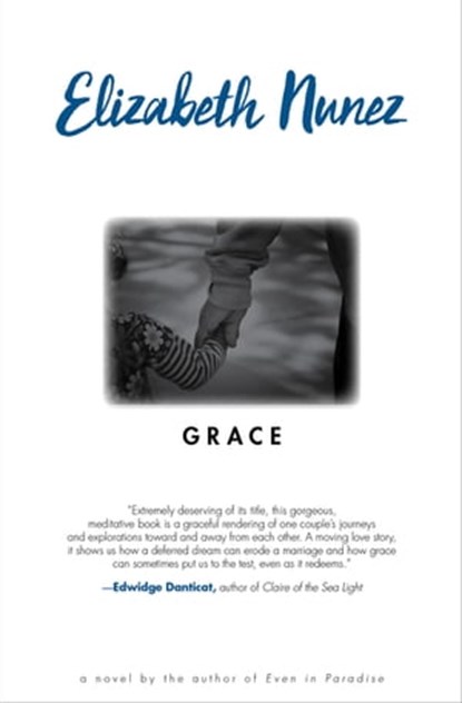 Grace, Elizabeth Nunez - Ebook - 9781617755446