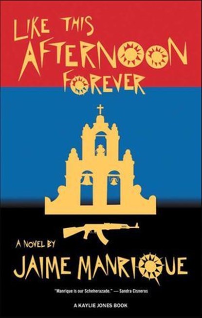 Like This Afternoon Forever, Jaime Manrique - Ebook - 9781617757259