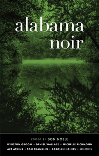 Alabama Noir, Don Noble - Paperback - 9781617758089
