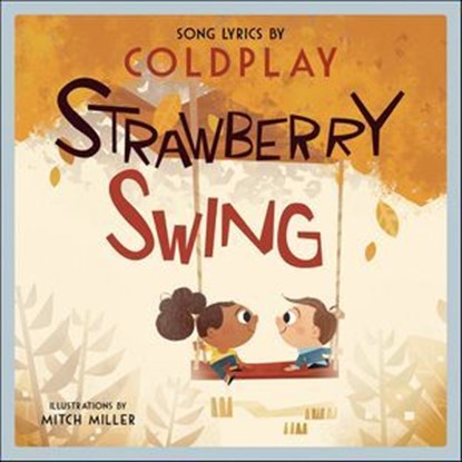 Strawberry Swing, Coldplay - Ebook - 9781617759703