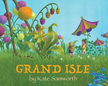 Grand Isle, Kate Samworth - Gebonden - 9781617759765