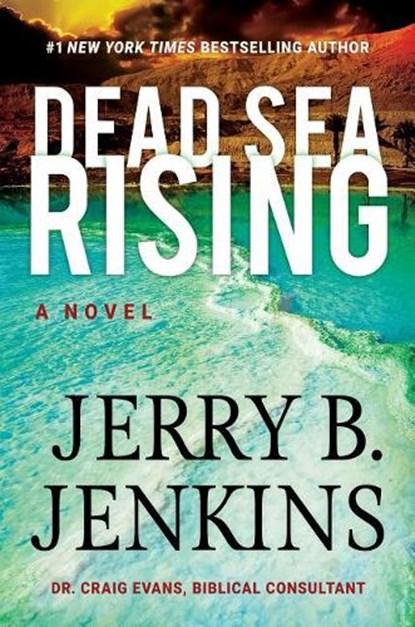 Dead Sea Rising, JENKINS,  Jerry B. - Gebonden - 9781617950094